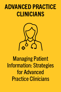 Managing Patient Information: Strategies for Advanced Practice Clinicians - Activity ID 3277 Banner